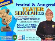 Festival Teater Sekolah, Piala Bergilir Gubernur Sumsel Diundur Mei 2023