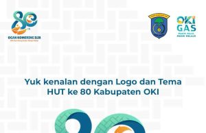 Menyongsong HUT ke-80, OKI Usung Tema “OKI Gas! Sinergi Kuat, Melaju Hebat” dengan Logo Penuh Filosofi