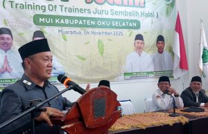 MUI OKU Selatan Gelar TOT Juleha 2025: Wujudkan SDM Halal dan Sejahtera untuk Kemajuan Umat