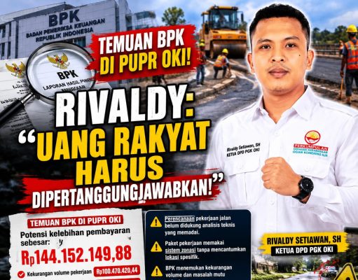 Temuan BPK Ungkap Potensi Kelebihan Bayar Rp144 Juta di PUPR OKI, Perencanaan Proyek Jalan Ikut Disorot
