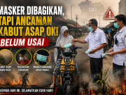 Masker Dibagikan, Tapi Ancaman Kabut Asap OKI Belum Usai