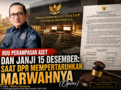 RUU Perampasan Aset dan Janji 15 Desember: Saat DPR Mempertaruhkan Marwahnya (Opini) Oleh : Rikky Fermana (Penanggungjawab KBO Babel/Sekjen DPP PJS)