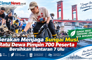 Gerakan Menjaga Sungai Musi, Ratu Dewa Pimpin 700 Peserta Bersihkan Bantaran 7 Ulu