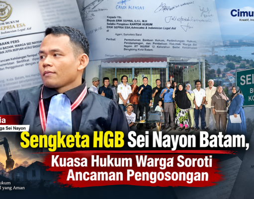 Sengketa HGB Sei Nayon Batam, Kuasa Hukum Warga Soroti Ancaman Pengosongan