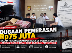 Dugaan Pemerasan Rp75 Juta dalam Penanganan Perkara di Polda Sumsel, Laporan Warga Batam Buka Sejumlah Pertanyaan