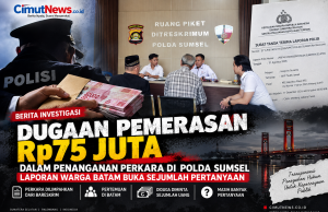 Dugaan Pemerasan Rp75 Juta dalam Penanganan Perkara di Polda Sumsel, Laporan Warga Batam Buka Sejumlah Pertanyaan