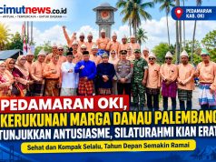 Pedamaran OKI, Kerukunan Marga Danau Palembang Tunjukkan Antusiasme, Silaturahmi Kian Erat