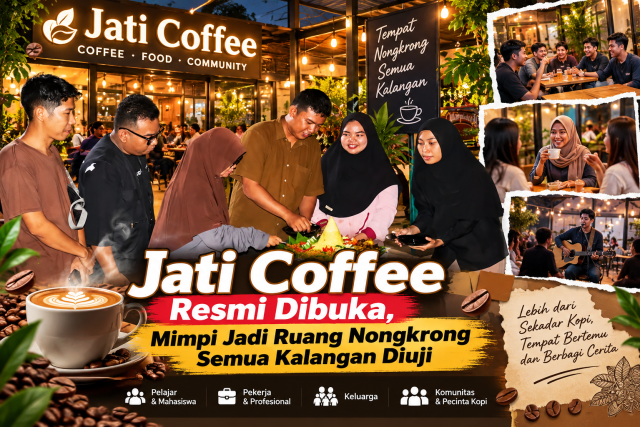 Pembukaan Jati Coffee_ Ruang Nongkrong Semua Kalangan